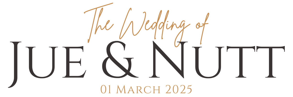 Wedding of Khun Jue & Khun Nutt
